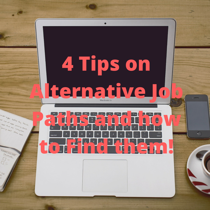 Tips on alternative job paths