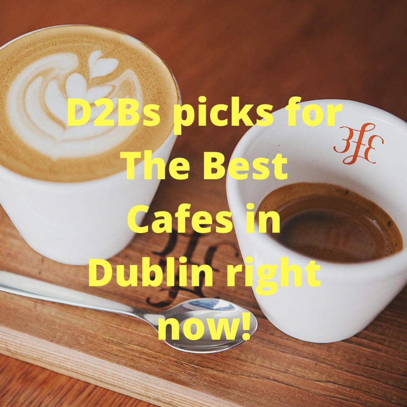 Best_cafes_in_dublin-1.png